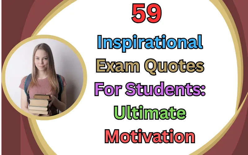 Inspirational Exam Quotes
